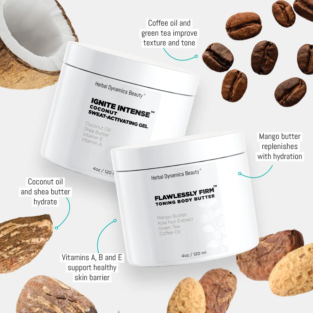 Flawlessly Fit!™ Kit: Coconut Sweat Activating Gel   Kola Nut Toning Body Butter Duo